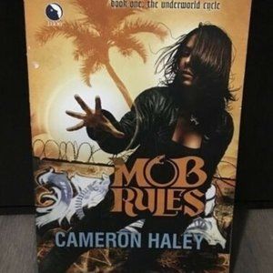 Mob Rules by Cameron Haley Paperback Book 1 Underworld Cycle Urban Fantasy